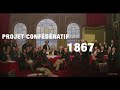 Quel est le lien entre la dualité linguistique canadienne et la Confédération de 1867 ?