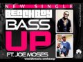 Beach Boy ft Joe Moses - BASS UP (High Quality)