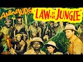 Law of the Jungle (1942) Action, Adventure, Romance, War Full Movie