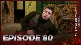 Valley Of The Wolves Ambush Episode 80 Full Hd