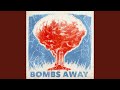 Bombs Away