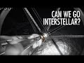 Is Interstellar Travel Possible? with Alberto Caballero