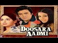 Doosra Aadmi (1977) Hindi Movie | Rishi Kapoor, Rakhee Gulzar, Shashi Kapoor | Full Facts and Review