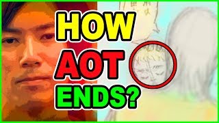 AOT END SCENE REVEALED BY Attack on Titan Author Isayama | How Attack on Titan Ends