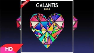 Galantis Emoji Original Mix Galantis Emoji Original Mix