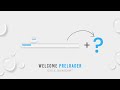 How to Make Welcome Screen Preloader | CSS & Javascript