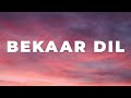 FIGHTER: Bekaar Dil (Lyrics) Hrithik Roshan, Deepika, Vishal-Sheykhar, Vishal M, Shilpa