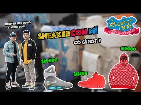 Sneaker Con Mĩ có gì hot - Rich kid Mĩ so với Việt Nam có gì khác biệt