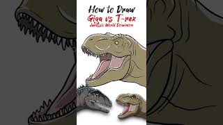 How To Draw Trex Vs Giganotosaurus Dinosaurs From Juric World Dominion Movie Easy Step By Step