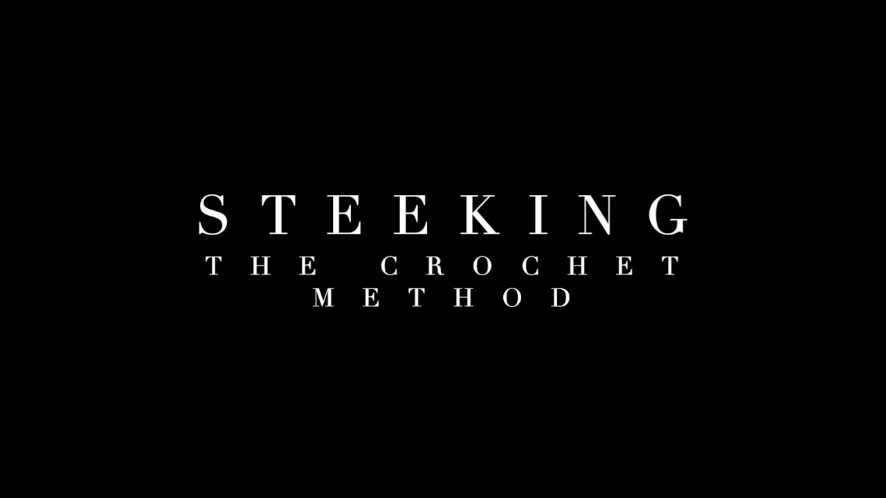 Steeking Abridged