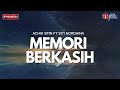 Memori Berkasih - Achik Spin Ft Siti Nordiana (Lirik Video)