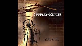 Watch Greeley Estates Glimpse video