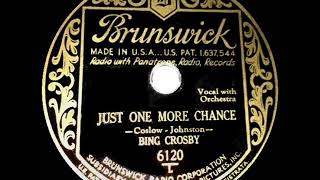 Watch Bing Crosby Just One More Chance video