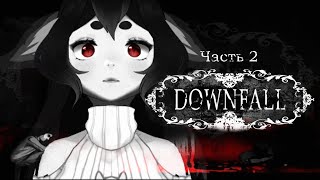 【Downfall】