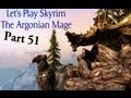 Let's Play Skyrim : The Argonian Mage Part 51, Wolf Queen