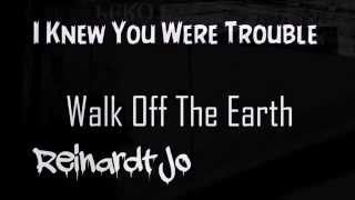 Watch Walk Off The Earth I Knew You Were Trouble video