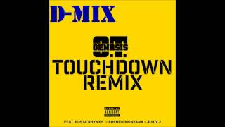 O.t. Genasis - Touchdown D-Mix