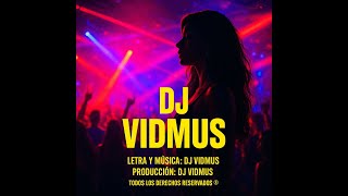 Salgo De Rumba By Dj Vidmus