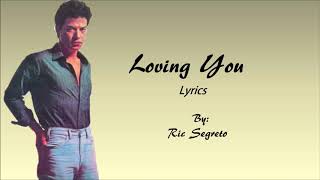 Watch Ric Segreto Loving You video