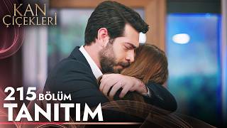 Kan Çiçekleri 215. Bölüm Tanıtımı