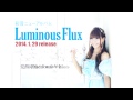 彩音4thアルバム「Luminous Flux」