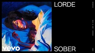 Watch Lorde Sober video