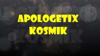 Watch Apologetix Kosmik video