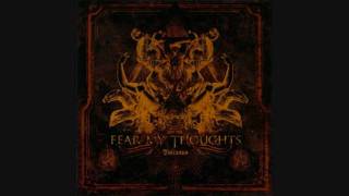 Watch Fear My Thoughts Stamp Of Credence video