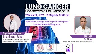 Adjuvant-Neoadjuvant Treatment Lung Cancer Latest Innovation Immunotherapy Targeted Therapy