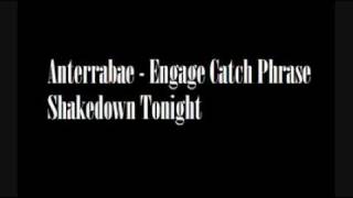 Watch Anterrabae Engage Catch Phrase video