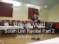 South Uist 2007 - Robert Watt - Slow Air and Reel