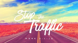 CFMBC Online Experience | Stop the Traffic | May 30th, 2021