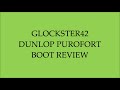 DUNLOP RUBBER BOOT REVIEW.wmv #2 DUNLOP RUBBER BOOT REVIEW.wmv #2