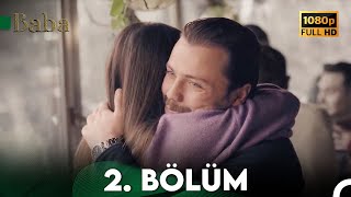 Baba 2. Bölüm Hd