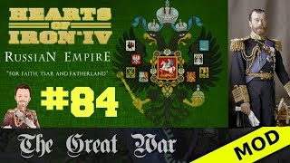 Hearts of Iron 4 - Great War Mod - Russian Empire - Episode 84