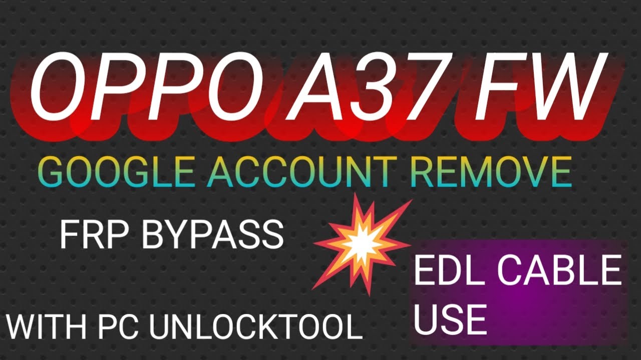 Oppo A37 Frp Bypass | Google Account Remove Oppo A37 Frp Bypass | Google Account Remove