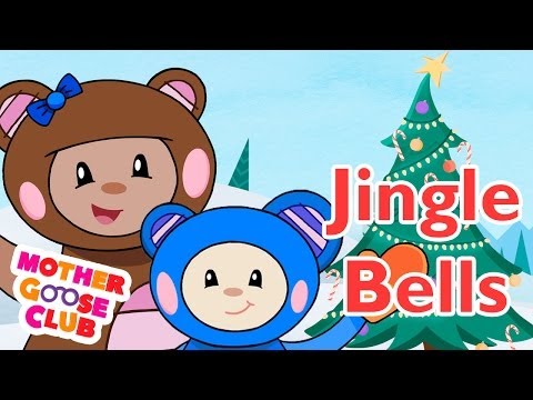 Jingle Bells - Mother Goose Club Christmas Songs