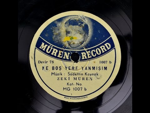 Zeki Müren - Ne Boş Yere Yanmışım - GERÇEK TAŞ PLAK KAYDI