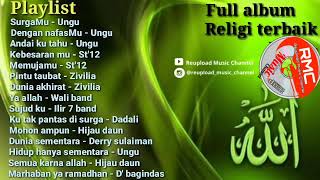 Full Album Religi Terbaik | Ungu | St 12 | wali band | Zivilia | Hijau daun | Dadali | dbagindas