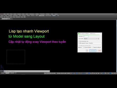 Lisp tạo Viewport hàng loạt từ Model sang Layout - tự xoay View