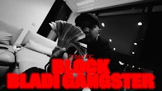 Dú Maroc Block Bladi Gangster Official Video