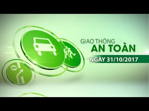 VTC14 | Giao thông an toàn ngày 31/10/2017