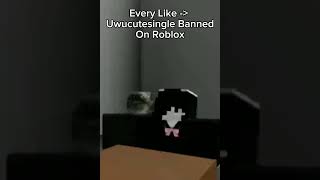 Every Like: Uwucutesingle Banned On Roblox #Roblox #Robloxmemes #Banuwucutesingle #Godzilla #Kaiju