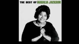 Watch Mahalia Jackson Trouble Of The World video