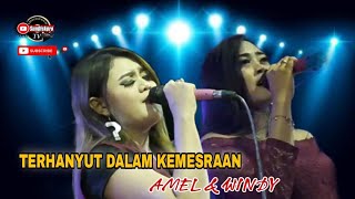 TERHANYUT DALAM KEMESRAAN//AMELIA AGUSTIN WINDY YESIKA