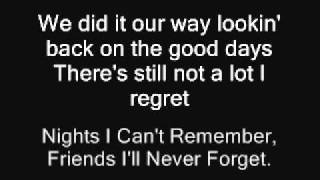 Watch Toby Keith Nights I Cant Remember Friends Ill Never Forget video