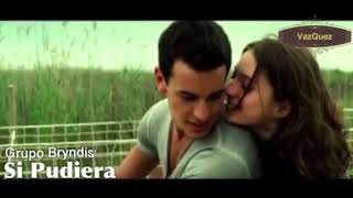 Si pudiera -Grupo Bryndis