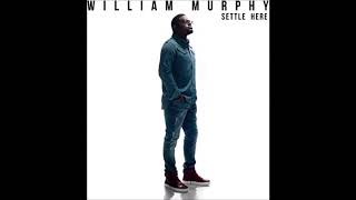 Watch William Murphy The Greatness Of You video