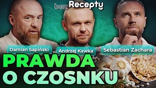 Czy Czosnek Jest Zdrowy? Fakty I Mity Damian Sapiński Bez Recepty