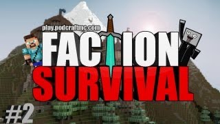 Minecraft: Faction Server Survival - Episode 2 - TWO OF THEM!?!